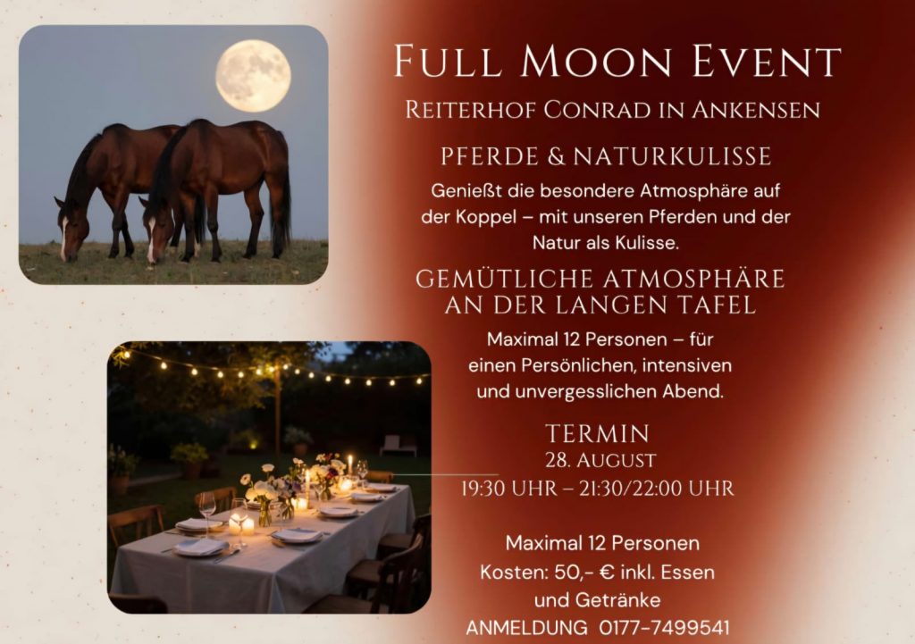 Flyer: Full Moon Event am Reiterhof Conrad in Ankensen